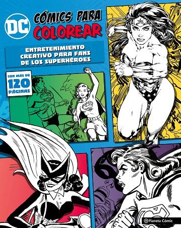 DC CÓMICS PARA COLOREAR WONDERWOMAN | 9788491461227