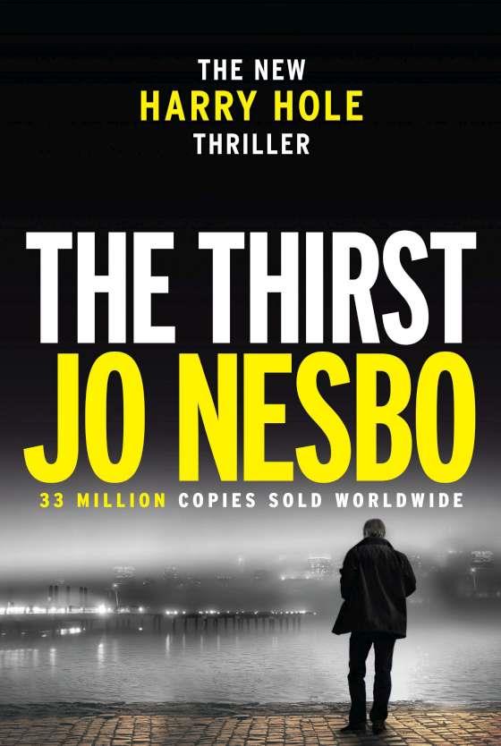 THIRST, THE | 9781911215295 | NESBO, JO