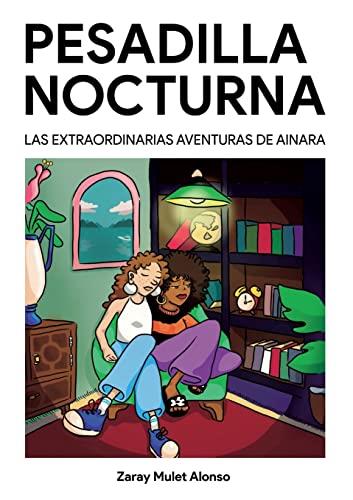 PESADILLA NOCTURNA | 9788411230841 | MULET ALONSO, ZARAY