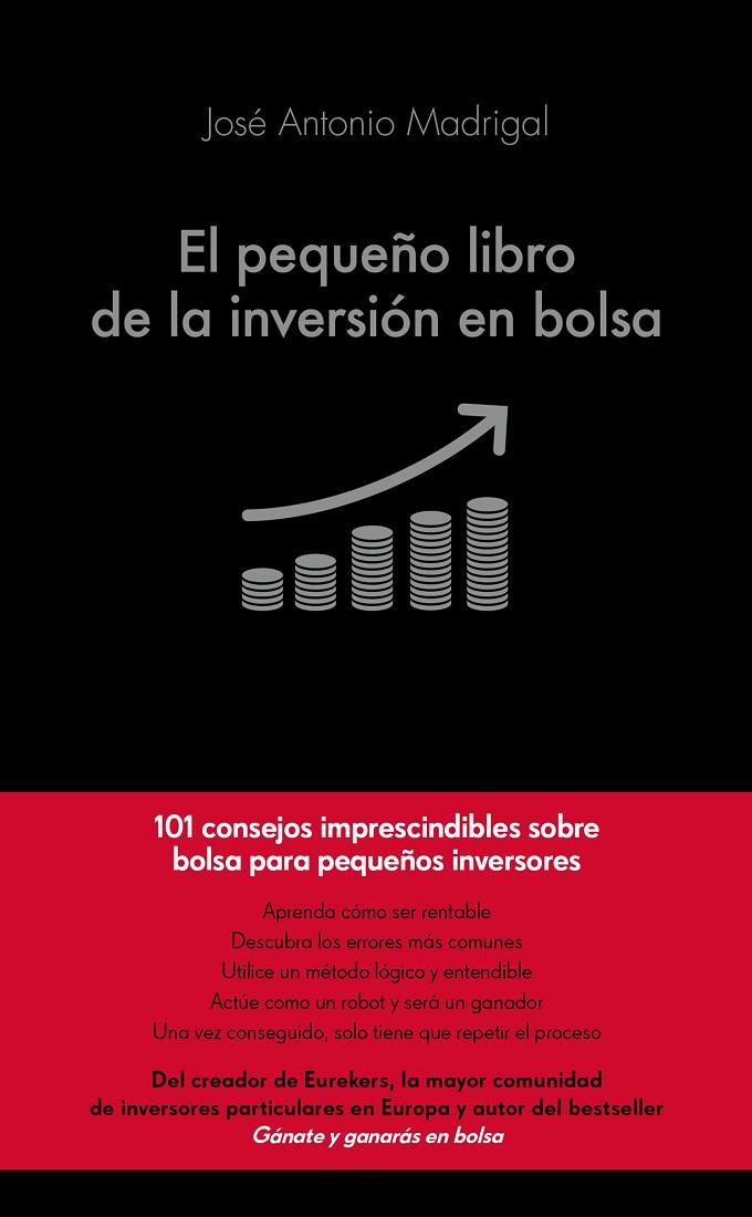 PEQUEÑO LIBRO DE LA INVERSIÓN EN BOLSA, EL | 9788416928101 | MADRIGAL, JOSÉ ANTONIO