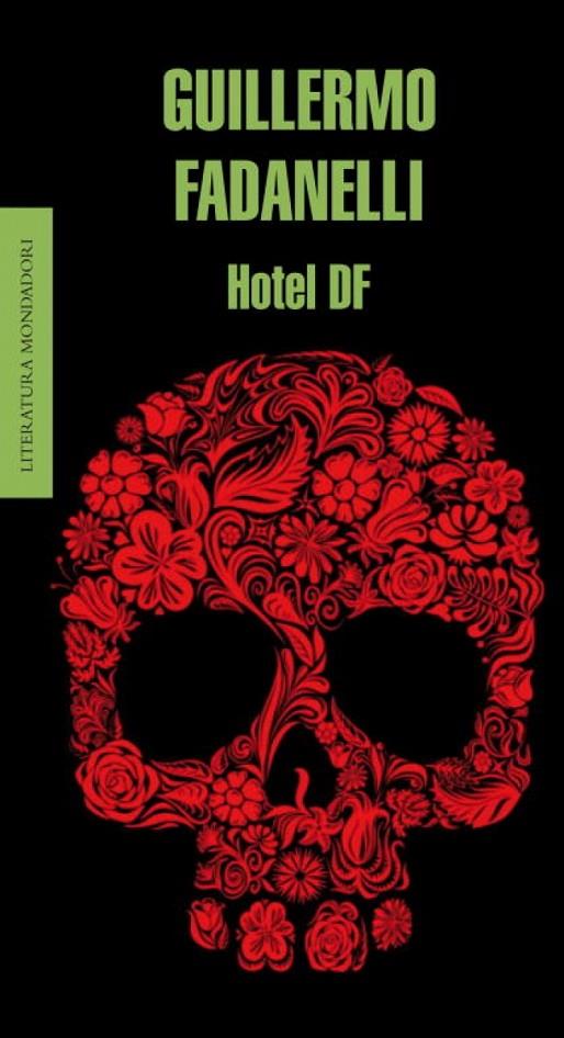 HOTEL DF | 9788439724032 | FADANELLI, G.