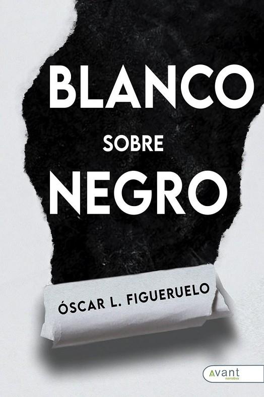 BLANCO SOBRE NEGRO | 9788418844652 | FIGUERUELO BURRIEZA, ÓSCAR L.