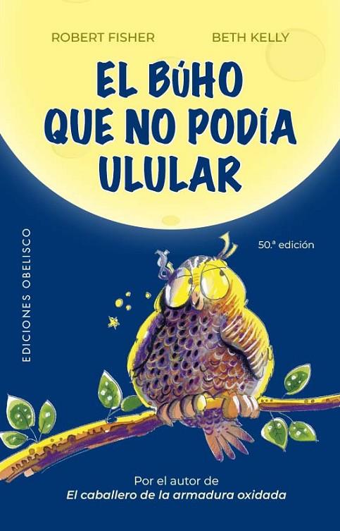 BÚHO QUE NO PODÍA ULULAR, EL | 9788411720939 | FISHER, ROBERT