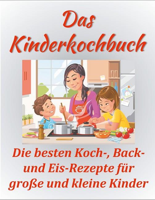DAS KINDERKOCHBUCH | 9783750408333 | PAPENMEIER, SANDRA