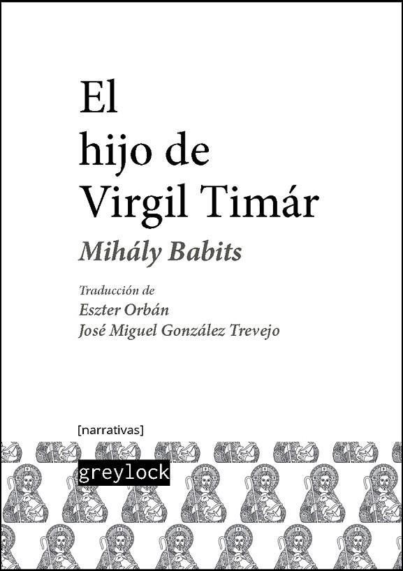 HIJO DE VIRGIL TIMAR, EL | 9788494828089 | BABITS, MIHALY