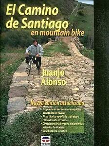 CAMINO DE SANTIAGO MOUNTAIN BIKE | 9788479024024