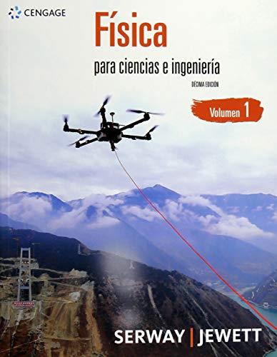 FISICA PARA CIENCIAS E INGENIERIA VOL. 1 | 9786075266695 | SERWAY