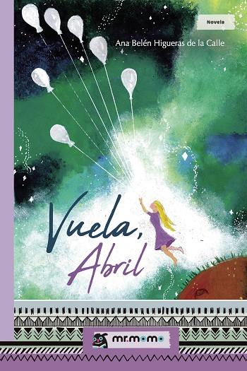 VUELA, ABRIL | 9788418070518 | HIGUERAS DE LA CALLE, ANA BELÉN