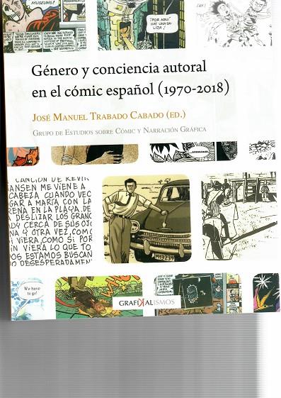 GÉNERO Y CONCIENCIA AUTORAL EN EL CÓMIC ESPAÑOL | 9788497739504