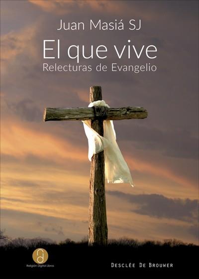 QUE VIVE, EL | 9788433029331 | MASIÁ, JUAN