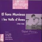 FONS MUNIESA I LES VALLS D'ÀNEU (1950-1968), EL | 9788487948190 | BLANCO, JOAN / JIMÉNEZ, ANTONI / RELLA, FERRAN