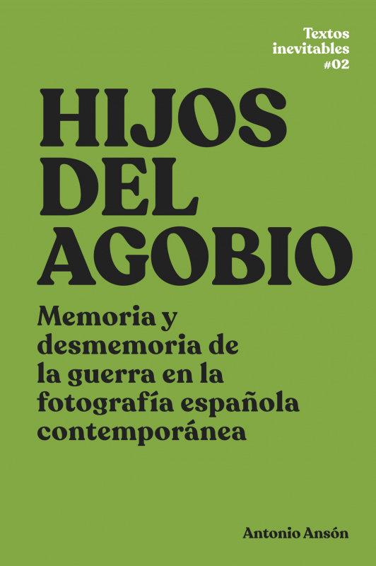 HIJOS DEL AGOBIO | 9788412083200 | ANSON ANDON, ANTONIO