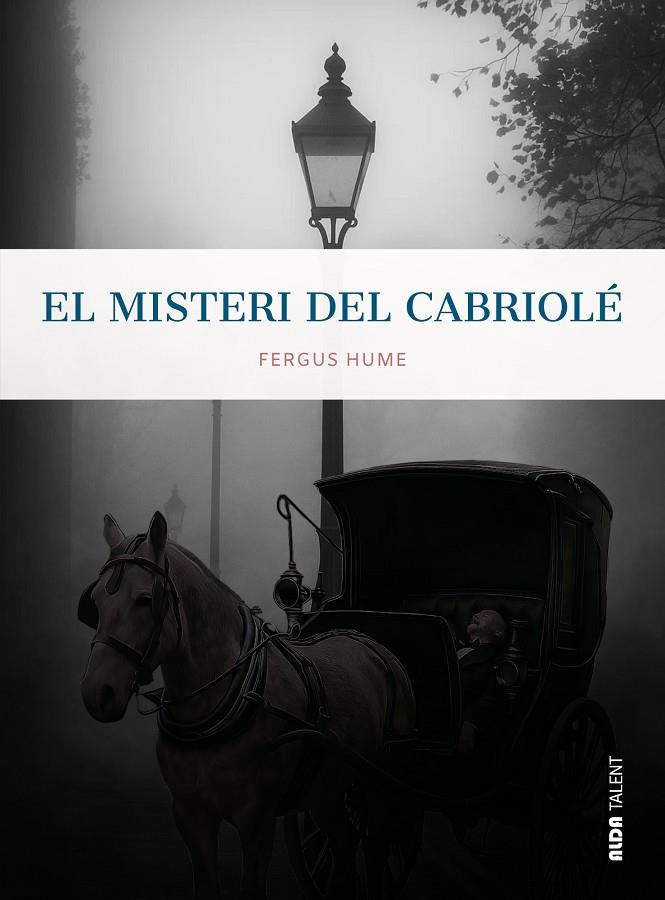 MISTERI DEL CABRIOLÉ, EL | 9788410123731 | HUME, FERGUS
