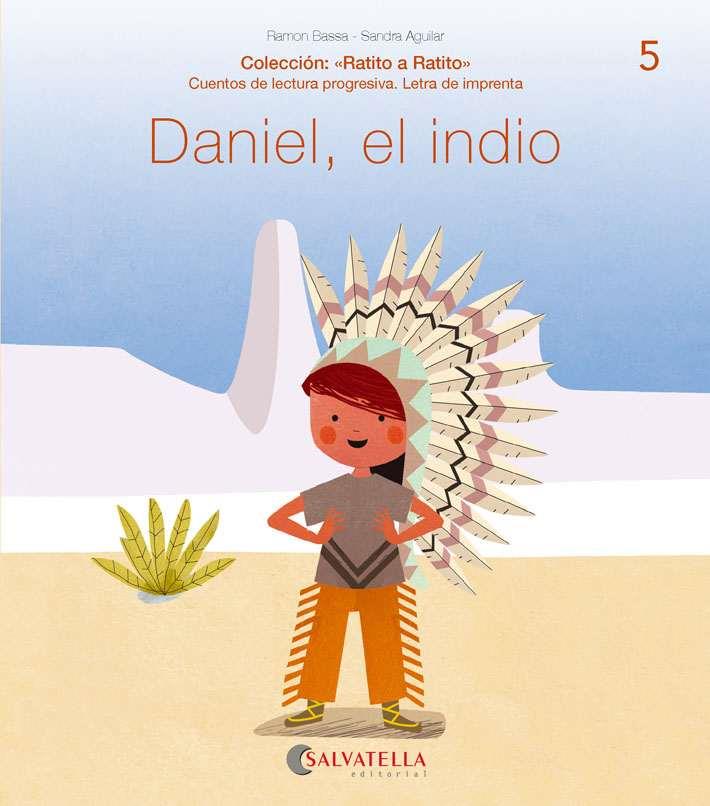 DANIEL, EL INDIO | 9788417841447 | BASSA I MARTIN, RAMON