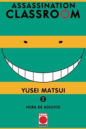 ASSASSINATION CLASSROOM 02 : HORA DE ADULTOS | 9788411015004 | MATSUI, YUSEI