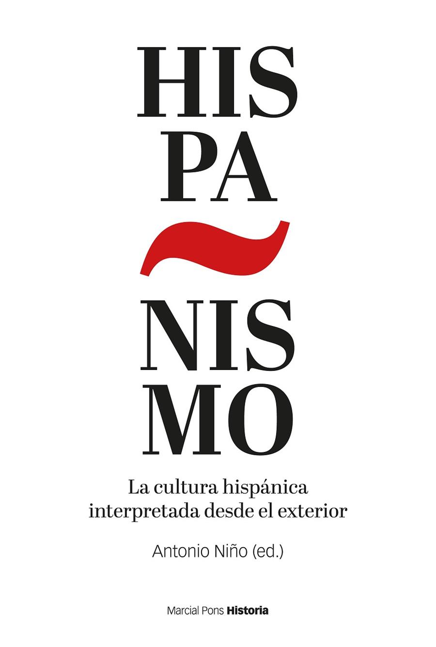HISPANISMO | 9788419892089 | NIÑO RODRÍGUEZ, ANTONIO