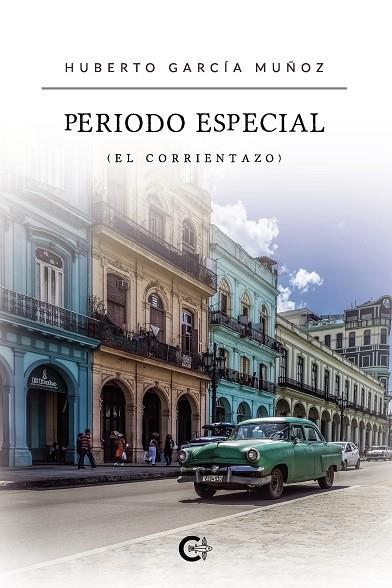 PERIODO ESPECIAL | 9788418152207 | GARCÍA MUÑOZ, HUBERTO