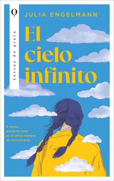 CIELO INFINITO, EL | 9788410439450 | ENGELMANN, JULIA