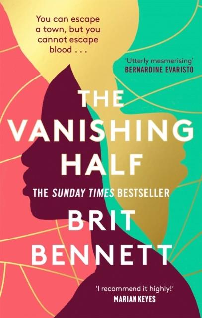 VANISHING HALF, THE | 9780349701479 | BENNETT, BRIT