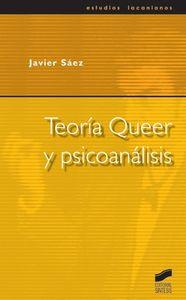 TEORÍA QUEER Y PSICOANÁLISIS | 9788497561822 | SÁEZ DEL ÁLAMO, JAVIER