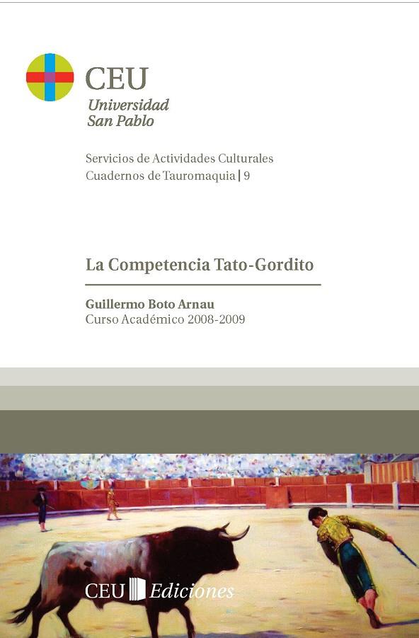 COMPETENCIA TATO GORDITO, LA | 9788492989607 | BOTO ARNAU, GUILLERMO