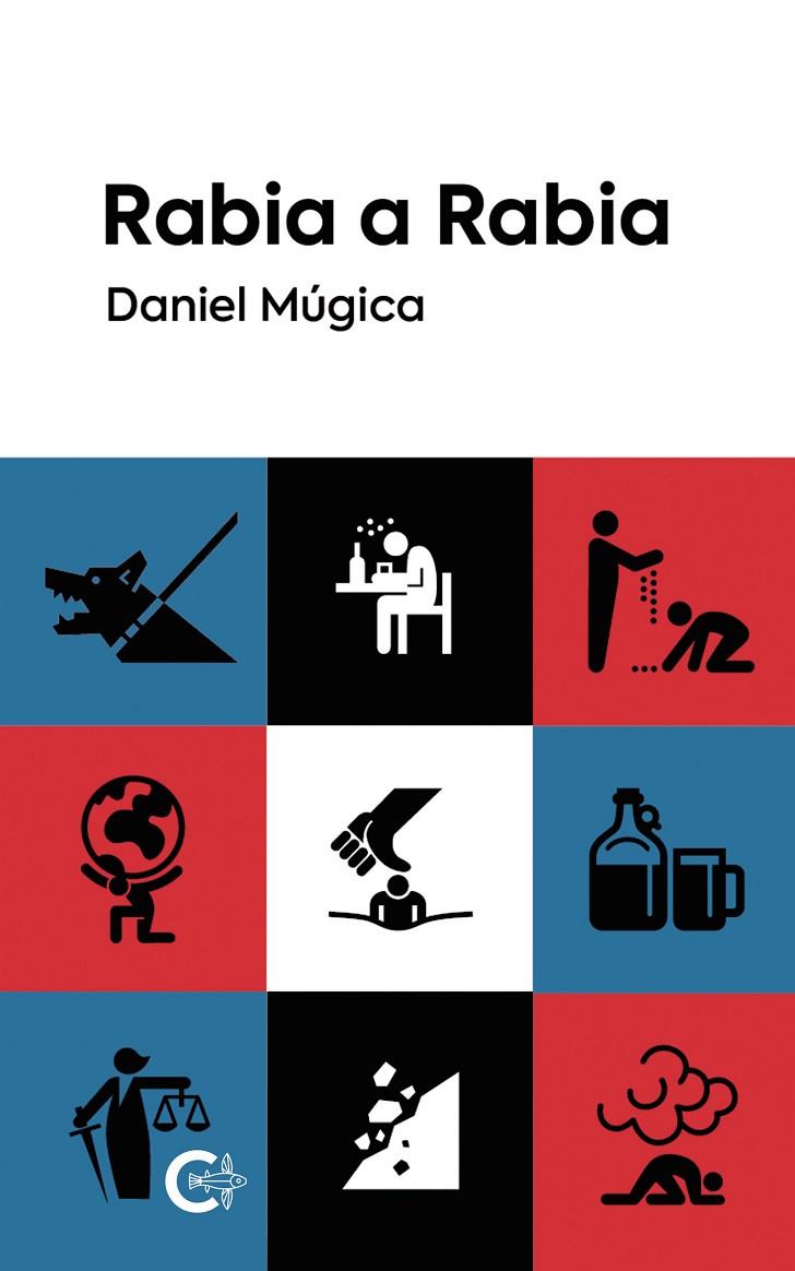RABIA A RABIA | 9788418832376 | MUGICA, DANIEL