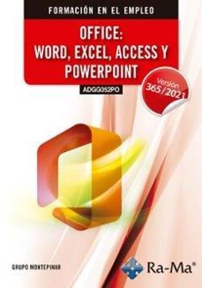 OFFICE : WORD, EXCEL, ACCESS Y POWERPOINT. WINDOWS 11 / OFFICE 365 | 9791388059476 | GRUPO MONTEPINAR