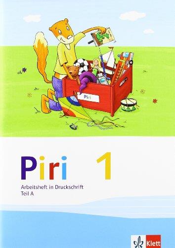 PIRI 1:ABEITSHEFT DRUCKSCHRITT KLASSE 1:TEIL A UND B | 9783123005411 | DONTH-SCHAFF