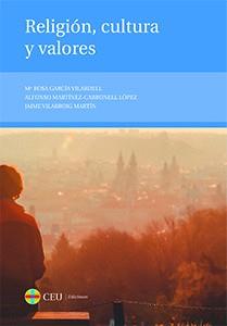 RELIGION CULTURA Y VALORES | 9788416477777 | GARCIA VILARDELL, MARIA ROSA