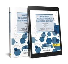 MAIN REGULATORY AND CASE LAW DEVELOPMENTS IN THE INSURANCE SECTOR (202 | 9788411632089 | ALMARCHA JAIME, JESÚS / BEJARANO DÍAZ, IVÁN / EIZAGUIRRE CARRANCIO, FÁTIMA / FERNÁNDEZ, RAFAEL