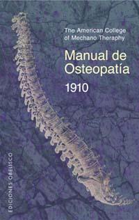 MANUAL DE OSTEOPATIA | 9788497770194 | AMERICAN COLLEGE OF MECHANO THERAPY, THE