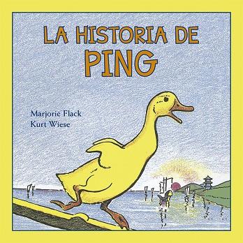 HISTORIA DE PING, LA | 9788491451518 | FLACK, MARJORIE / WIESE, KURT
