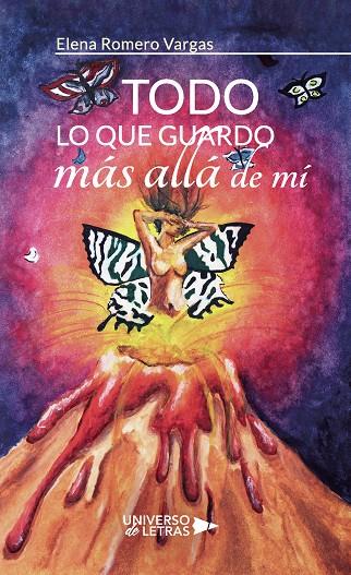 TODO LO QUE GUARDO MÁS ALLÁ DE MÍ | 9788417569303 | ROMERO VARGAS, ELENA
