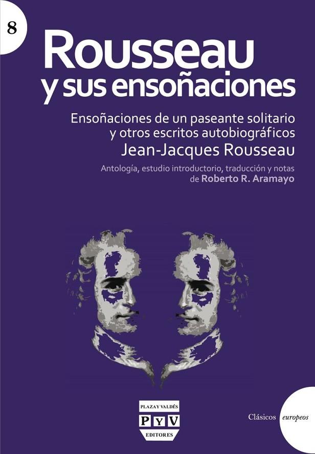 ROUSSEAU Y SUS ENSOÑACIÓNES | 9788416032839 | ROUSSEAU, JEAN-JACQUES