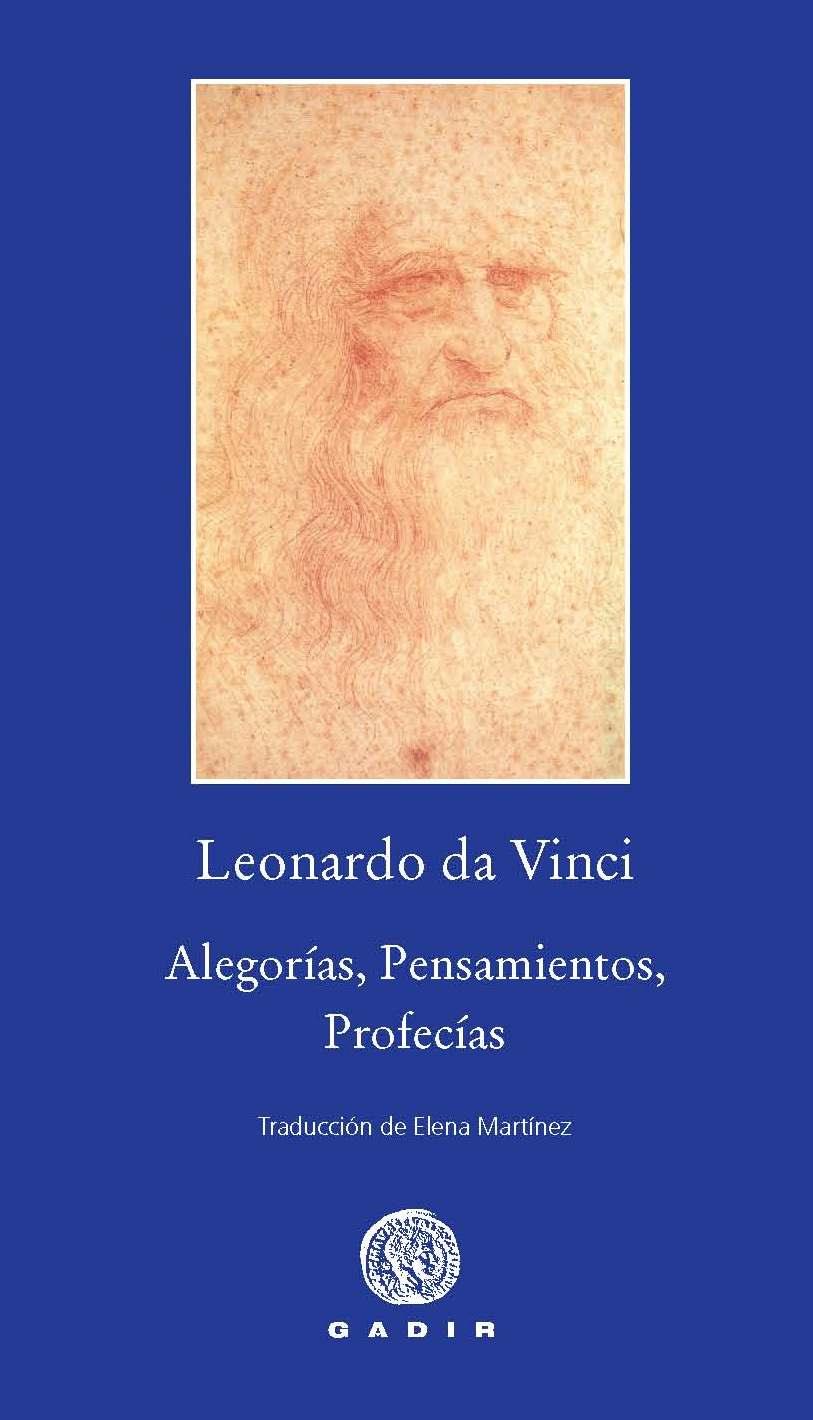 ALEGORÍAS, PENSAMIENTOS, PROFECÍAS | 9788496974616 | DA VINCI, LEONARDO