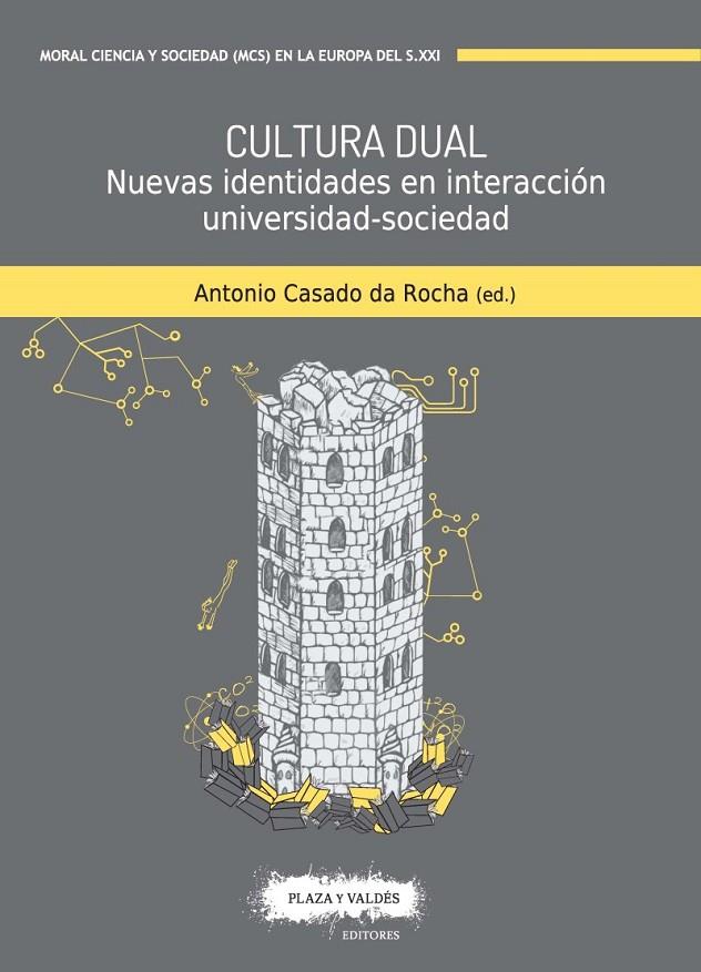 CULTURA DUAL | 9788417121181 | CASADO DE ROCHA, ANTONIO