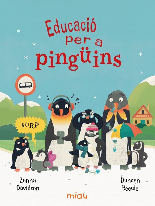 EDUCACIÓ PER A PINGÏINS | 9788410208698 | BEEDIE, DUNCAN / DAVIDSON, ZANNA