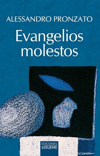 EVANGELIOS MOLESTOS | 9788430121830 | PRONZATO, ALESSANDRO
