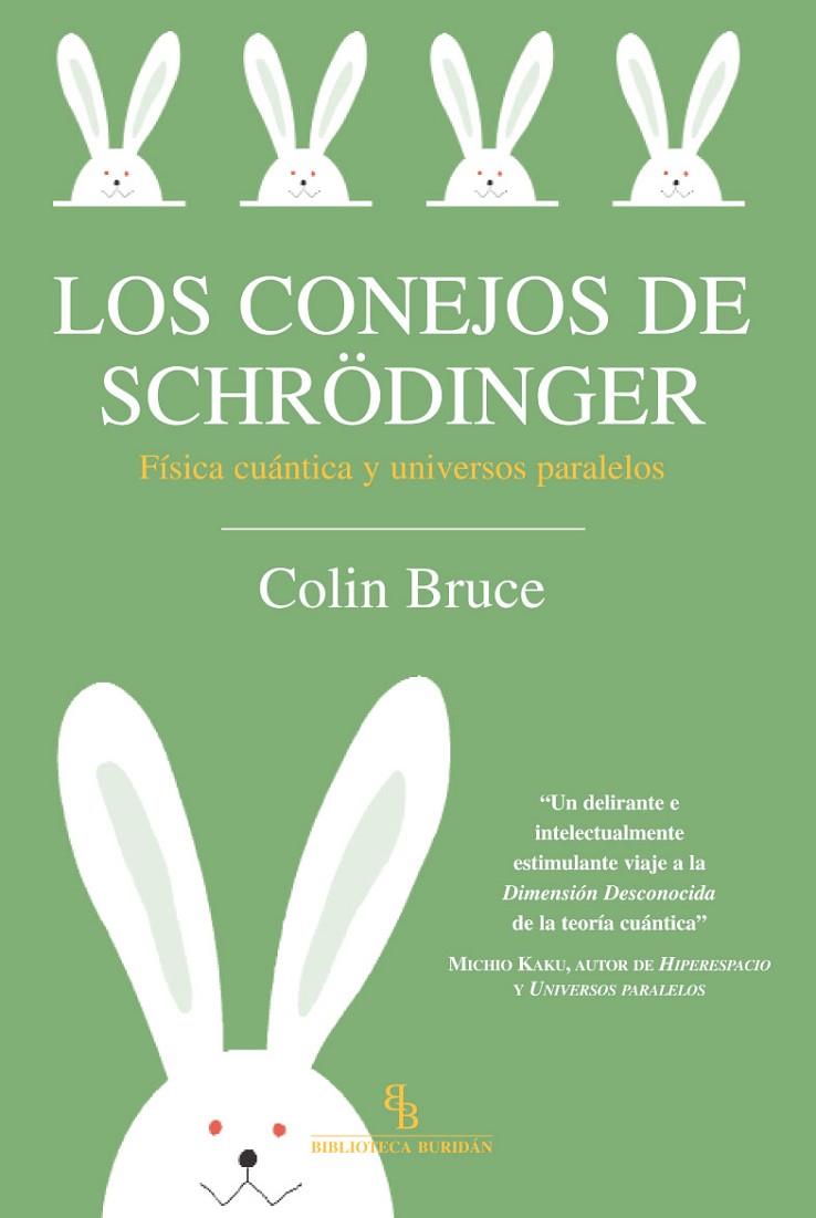 CONEJOS DE SCHRÖDINGER, LOS | 9788496831728 | BRUCE, COLIN