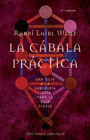 CABALA PRACTICA, LA | 9788497770446 | WOLF, RABBI LAIBL