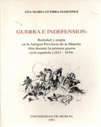 GUERRA E INDEFENSIÓN | 9788476849187 | GUERRA MARTÍNEZ, ANA MARÍA
