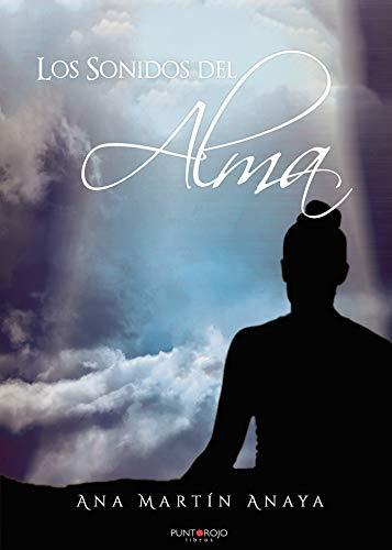 SONIDOS DEL ALMA, LOS | 9788417988289 | MARTÍN ANAYA, ANA