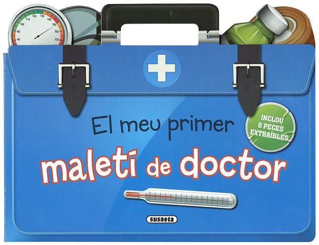 MEU PRIMER MALETÍ DE DOCTOR, EL | 9788467795998