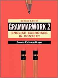 GRAMMARWORK 2: ENGLISH EXERCISES IN CONTEXT | 9780133402582 | BREYER, PAMELA