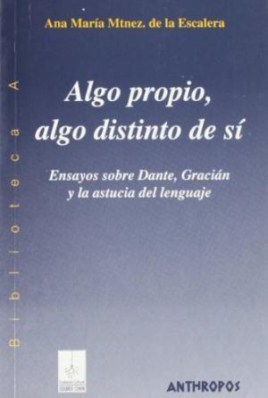 ALGO PROPIO ALGO DISTINTO DE SI | 9788476586006