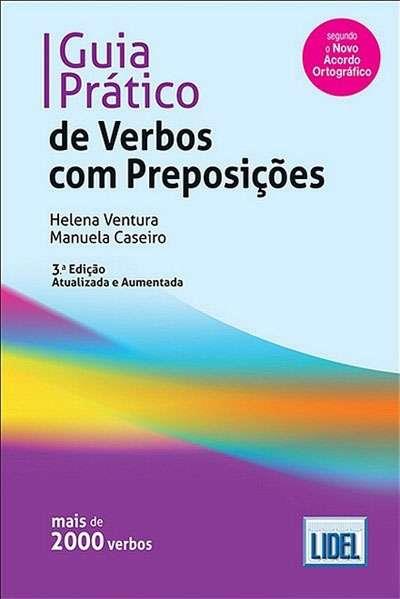 GUIA PRATICO VERBOS PREPOSICOES (3ED) | 9789727577965 | VENTURA / CASEIRO