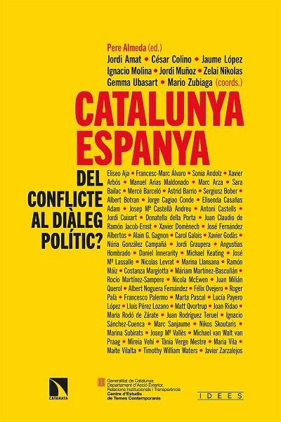 CATALUNYA-ESPANYA : DEL CONFLICTE AL DIÀLEG POLÍTIC? | 9788413522654 | ALMEDA / AMAT