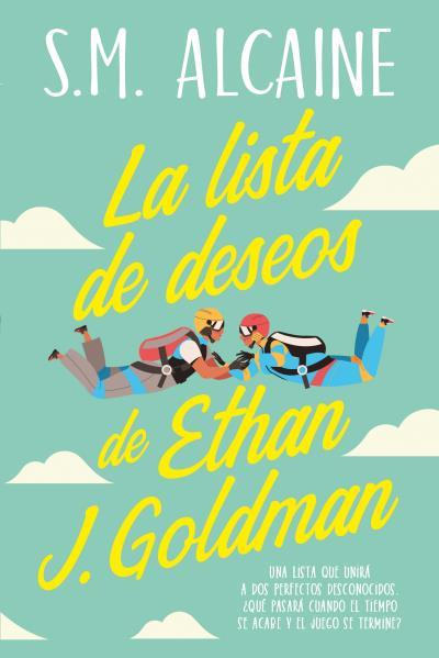 LISTA DE DESEOS DE ETHAN J. GOLDMAN, LA | 9788419131157 | MESEGUER, SONIA