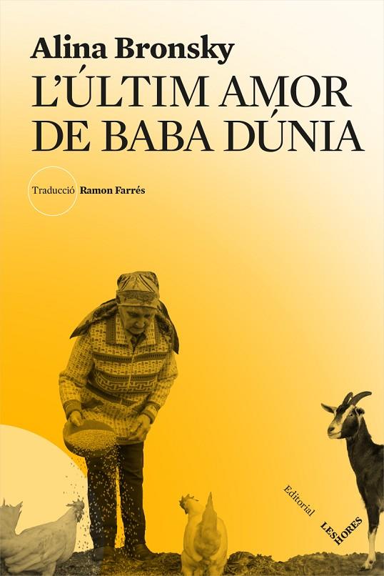 ÚLTIM AMOR DE BABA DÚNIA, L' | 9788494904950 | BRONSKY, ALINA