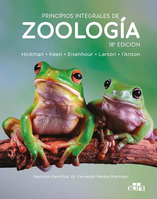 PRINCIPIOS INTEGRALES DE ZOOLOGIA (18ª EDICION) | 9788418339486 | HICKMAN, CLEVELAND P.